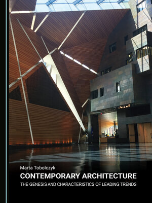 cover image of Contemporary Architecture: The Genesis and Characteristics of Leading Trends